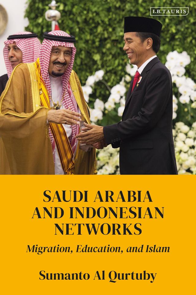 Saudi Arabia and Indonesian Networks by Sumanto Al Qurtuby