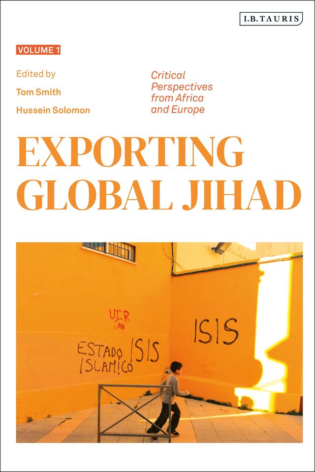 Exporting Global Jihad by Hussein Solomon, Tom Smith