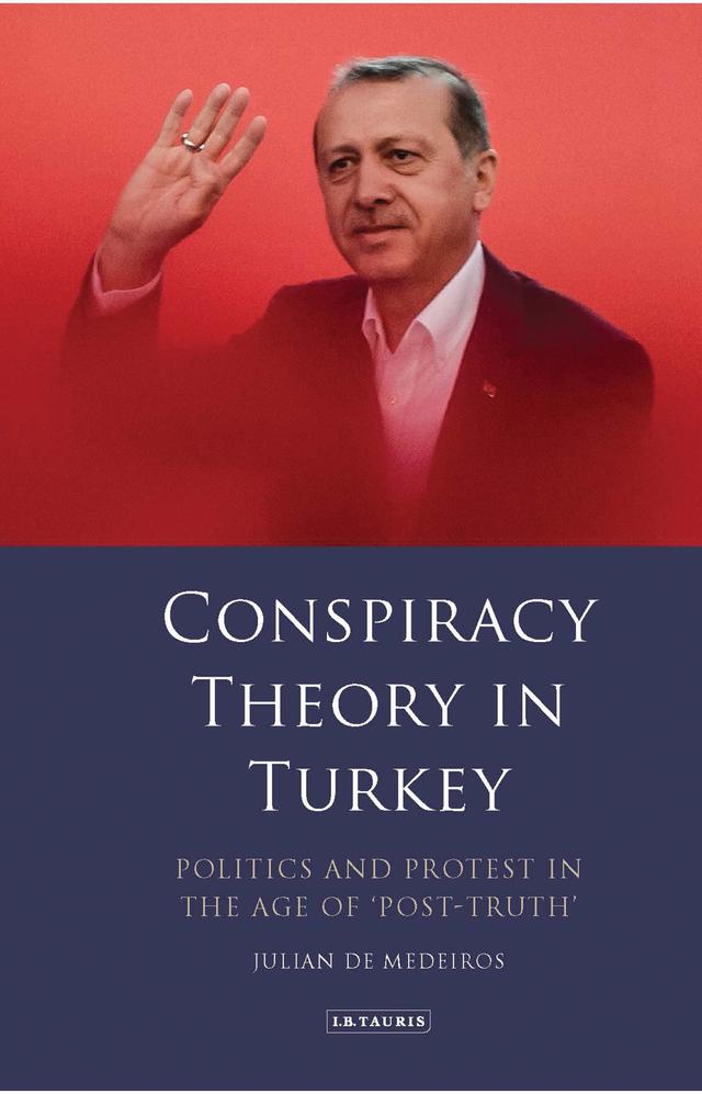 Conspiracy Theory in Turkey by Julian de Medeiros