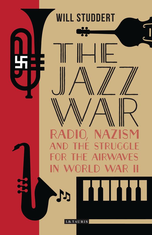 The Jazz War by Will Studdert