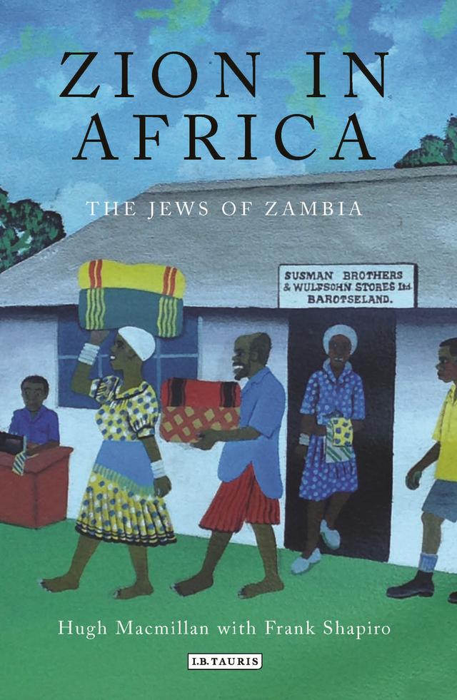 Zion in Africa by Frank Shapiro, Hugh MacMillan