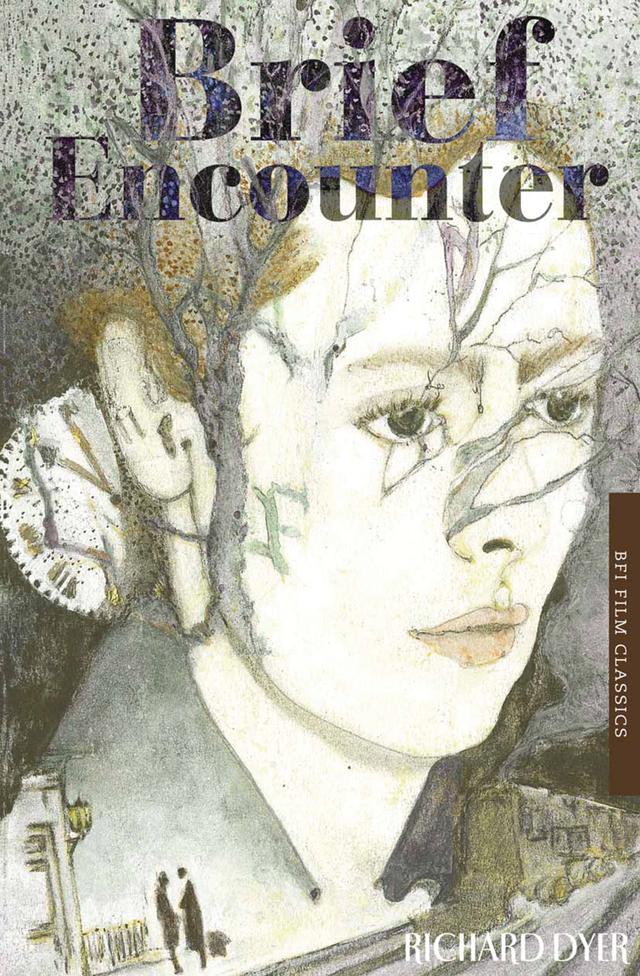 Brief Encounter by Richard Dyer