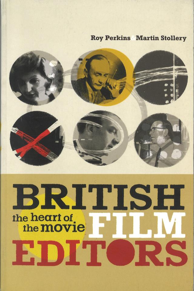 British Film Editors by Martin Stollery, Roy Perkins