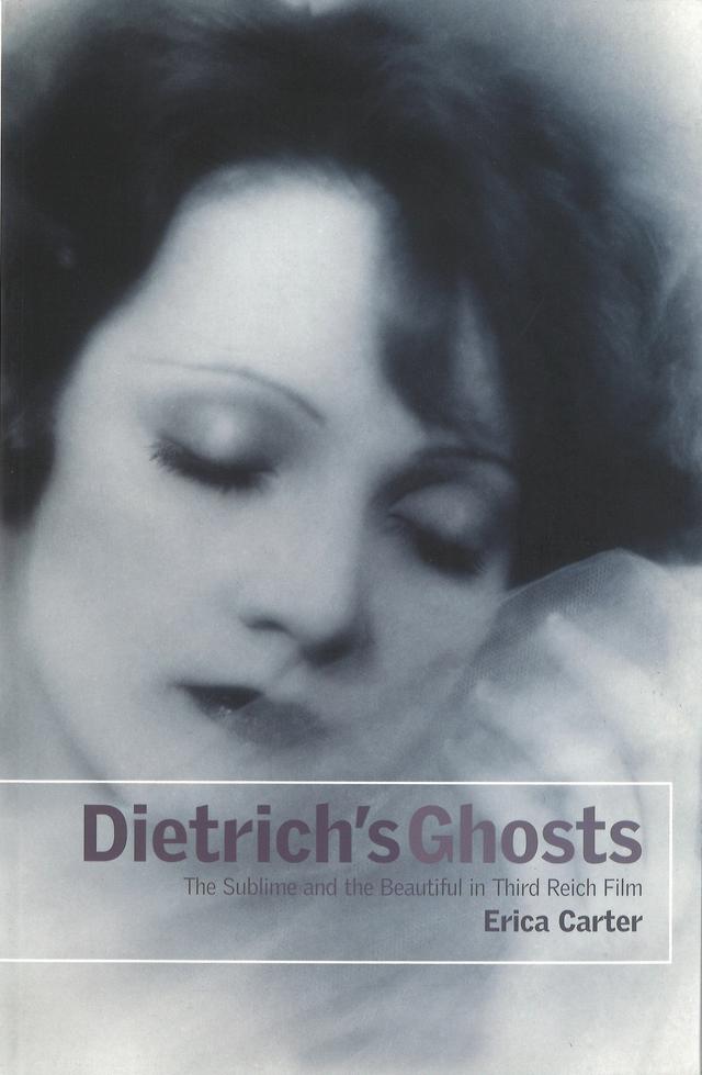 Dietrich's Ghosts by Erica Carter