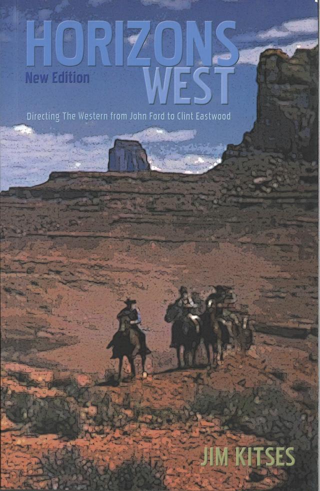Horizons West by Jim Kitses