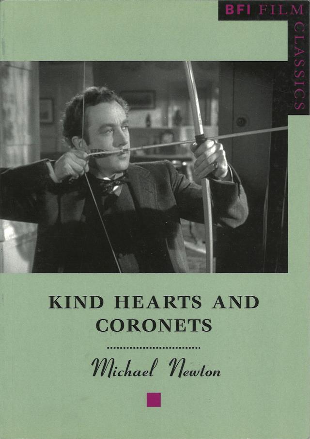 Kind Hearts and Coronets by Michael Newton