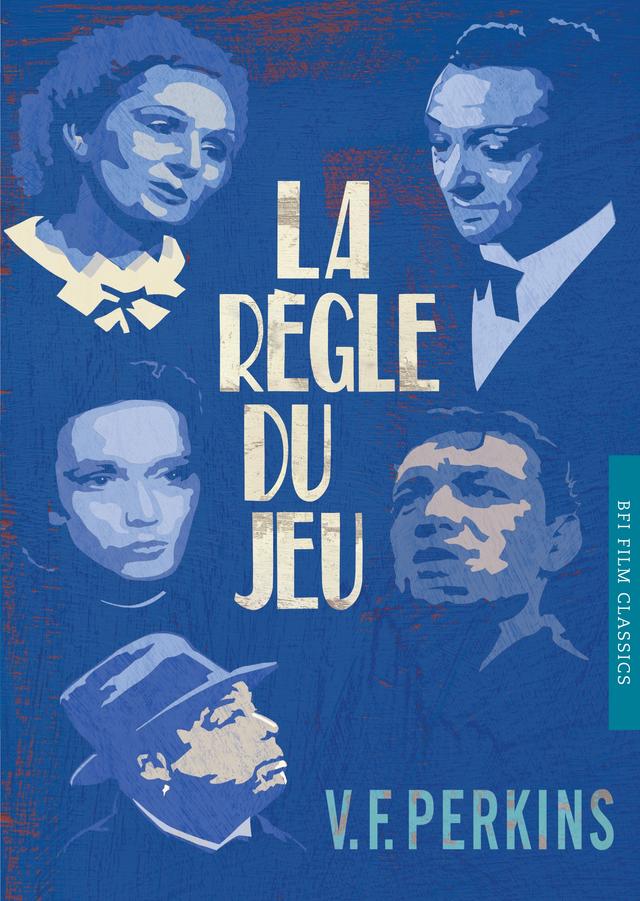 La Regle du jeu by V.F. Perkins