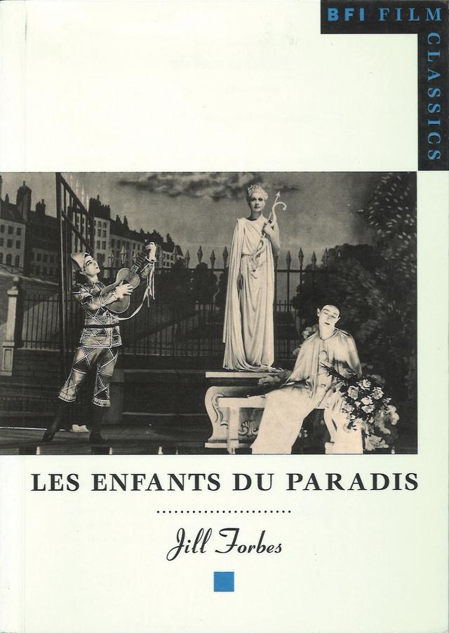 Les Enfants du Paradis by Jill Forbes