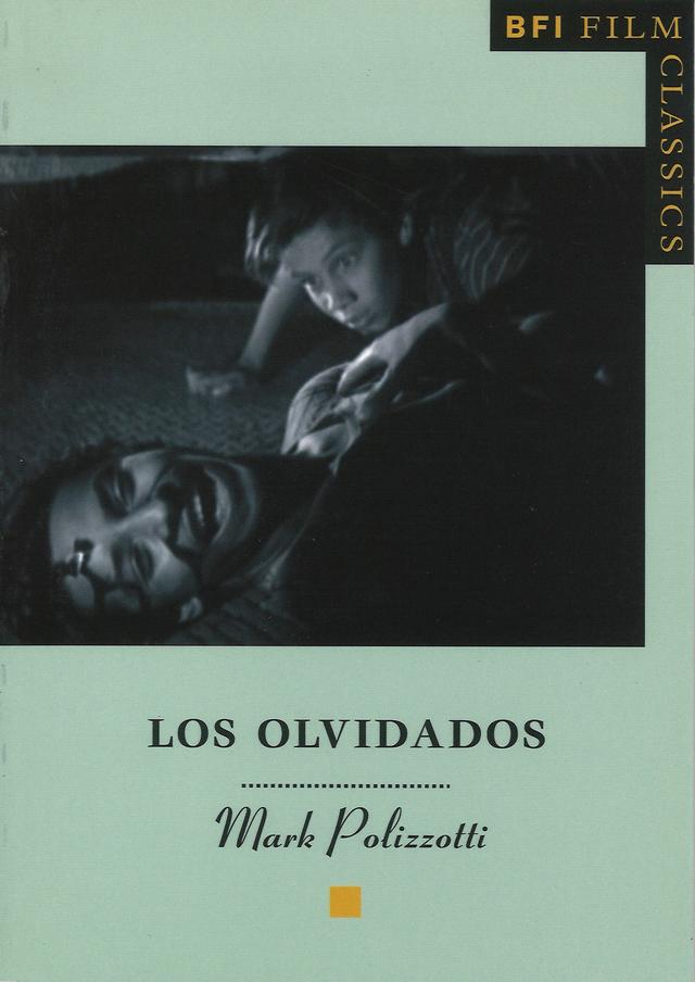 Los Olvidados by Mark Polizzotti