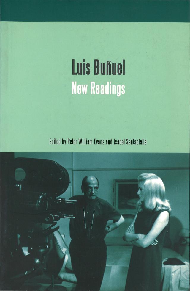Luis Bunuel by Isabel Santaolalla, Peter William Evans