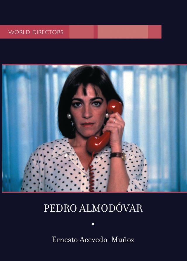 Pedro Almodovar by Ernesto R. Acevedo-Munoz