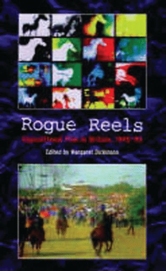 Rogue Reels by Margaret Dickinson