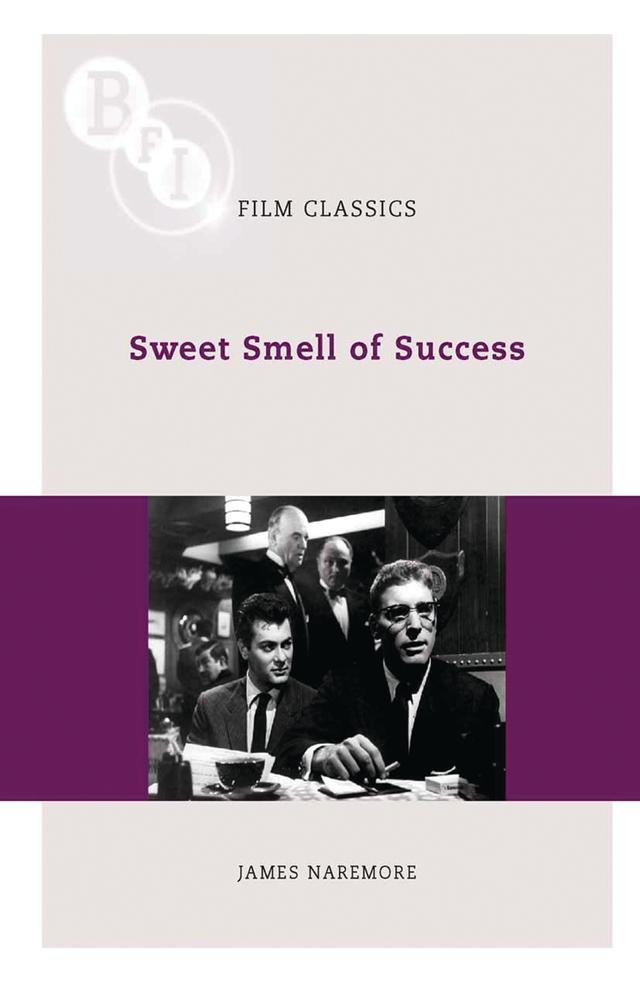 Sweet Smell of Success by James Naremore