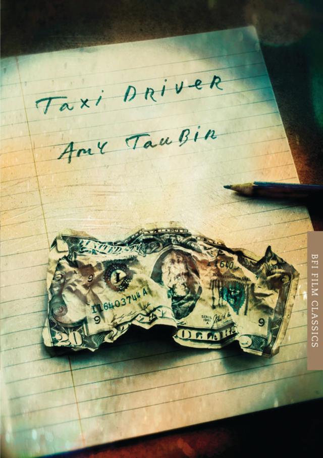 Taxi Driver by Amy Taubin