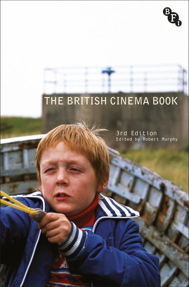 The British Cinema Book by Robert Murphy