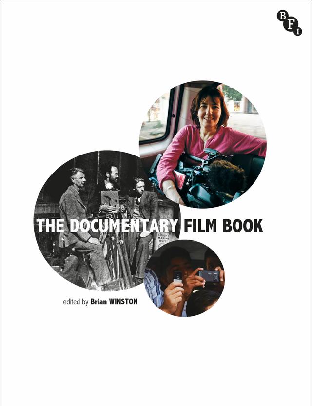 The Documentary Film Book by Brian Winston