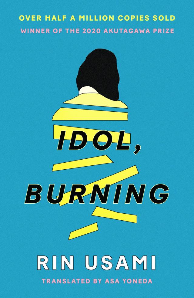 Idol, Burning by Asa Yoneda, Rin Usami
