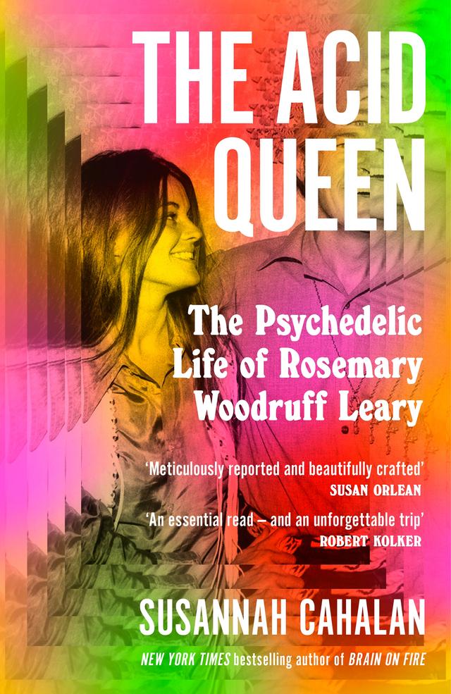 The Acid Queen by Susannah Cahalan