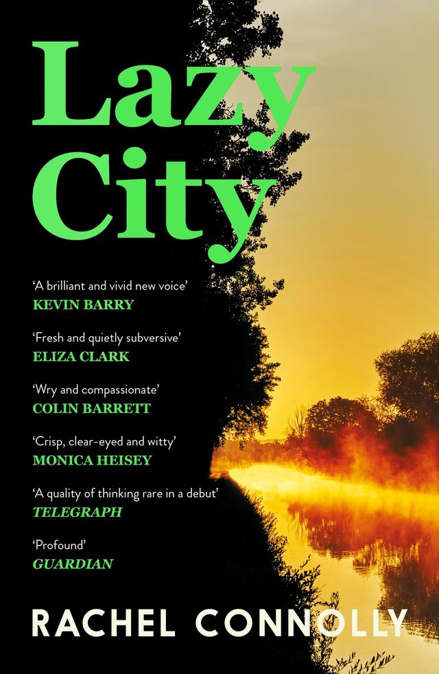 Lazy City by Rachel Connolly