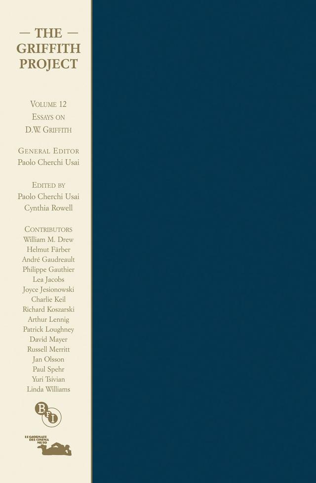 The Griffith Project, Volume 12 by Paolo Cherchi Usai