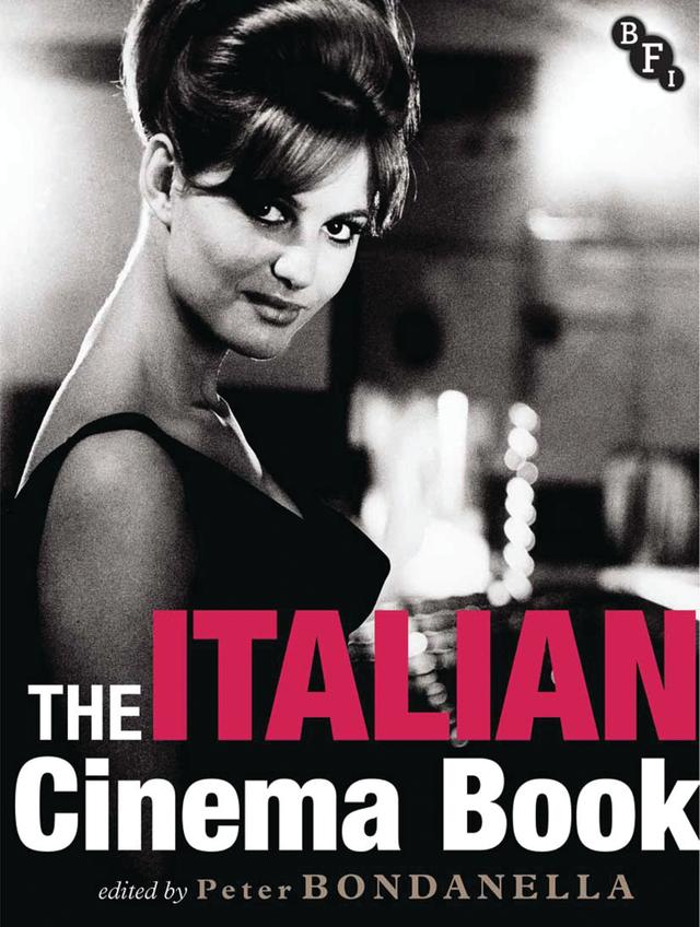 The Italian Cinema Book by Peter Bondanella