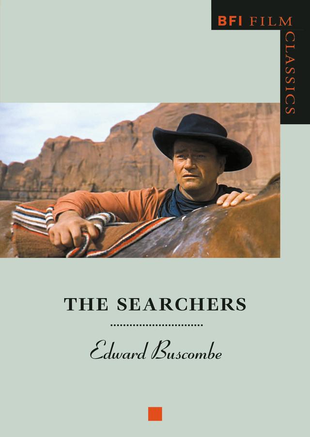 The Searchers by Edward Buscombe