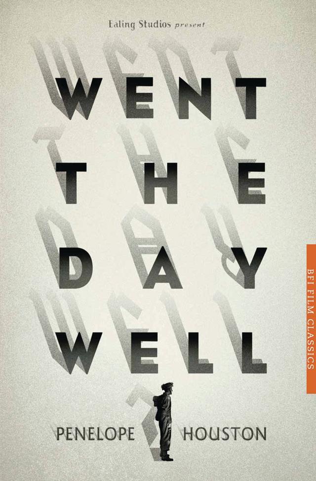 Went the Day Well? by Penelope Houston