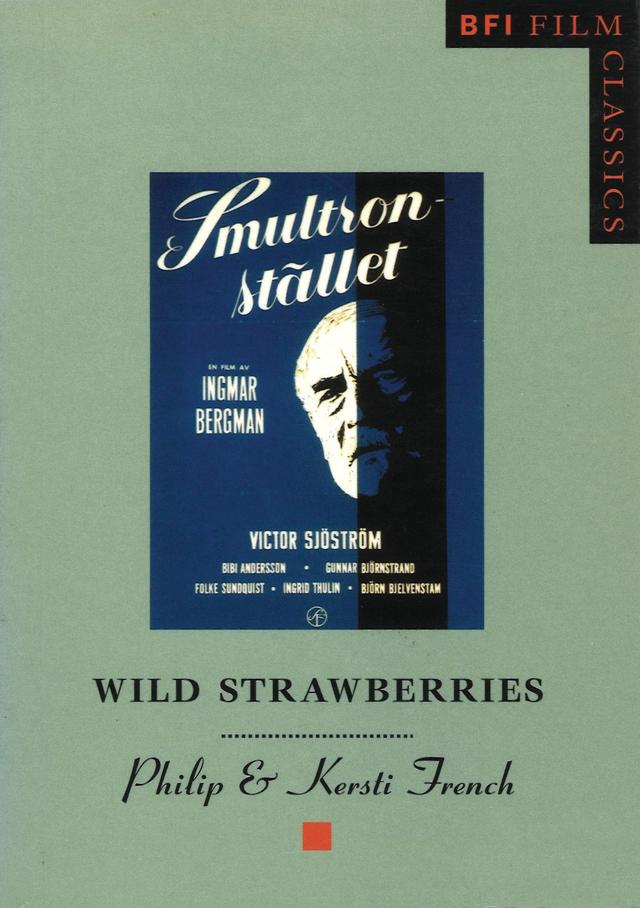 Wild Strawberries by Kersti French, Philip French