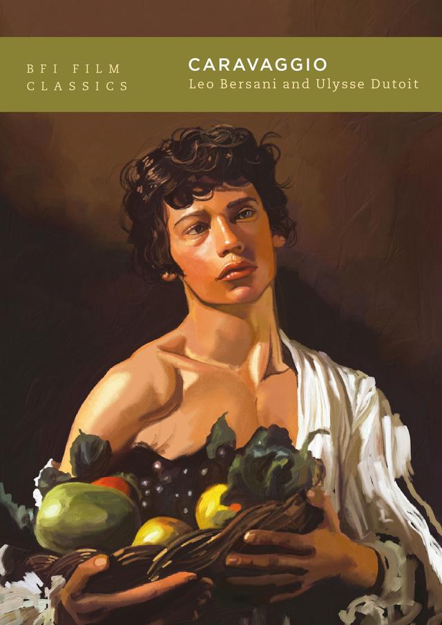 Caravaggio by Leo Bersani, Ulysse Dutoit