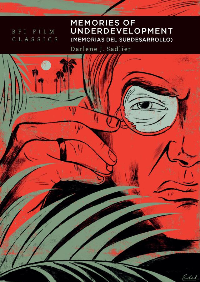 Memories of Underdevelopment by Darlene J. Sadlier