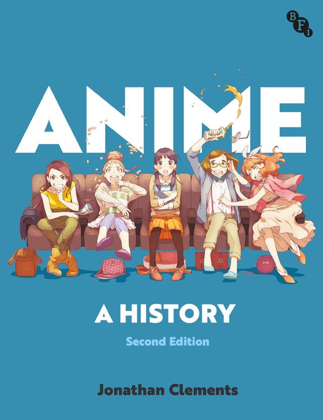 Anime by Jonathan Clements