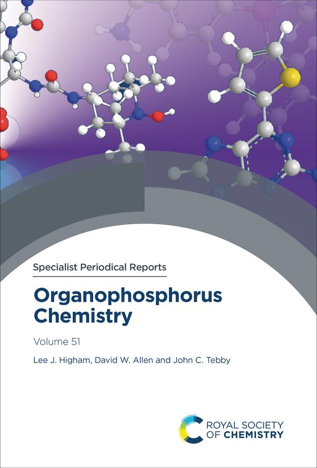 Organophosphorus Chemistry by David W Allen, John C Tebby, Lee J Higham