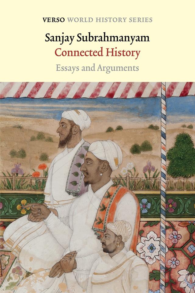 Connected History by Sanjay Subrahmanyam