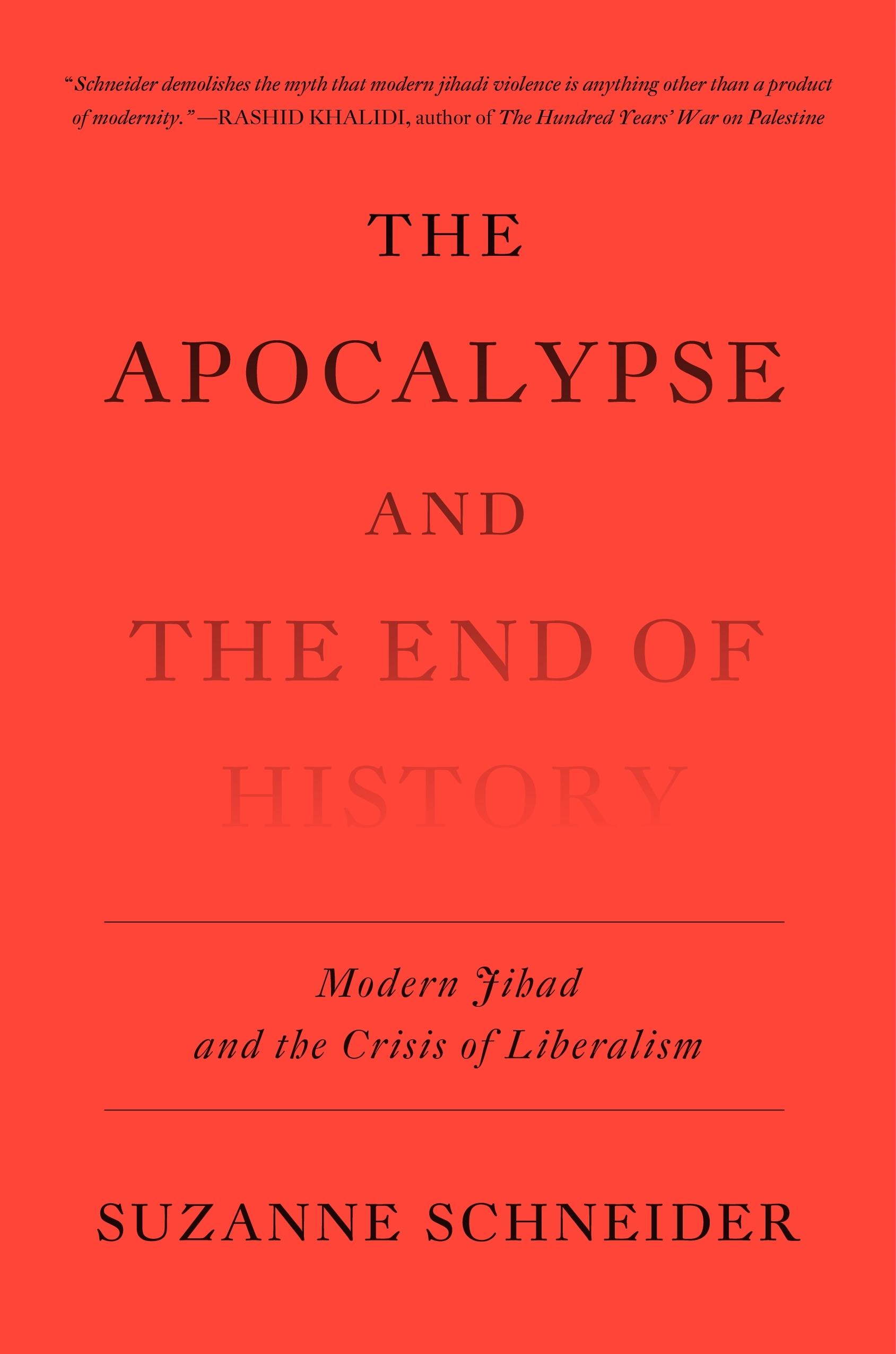 The Apocalypse and the End of History
