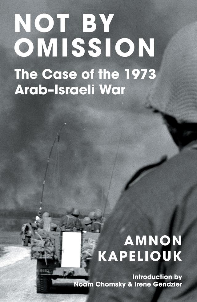 Not by Omission by David R. Roediger, Geert Dhondt, Jarrod Shanahan, Noel Ignatiev, Zhandarka Kurti