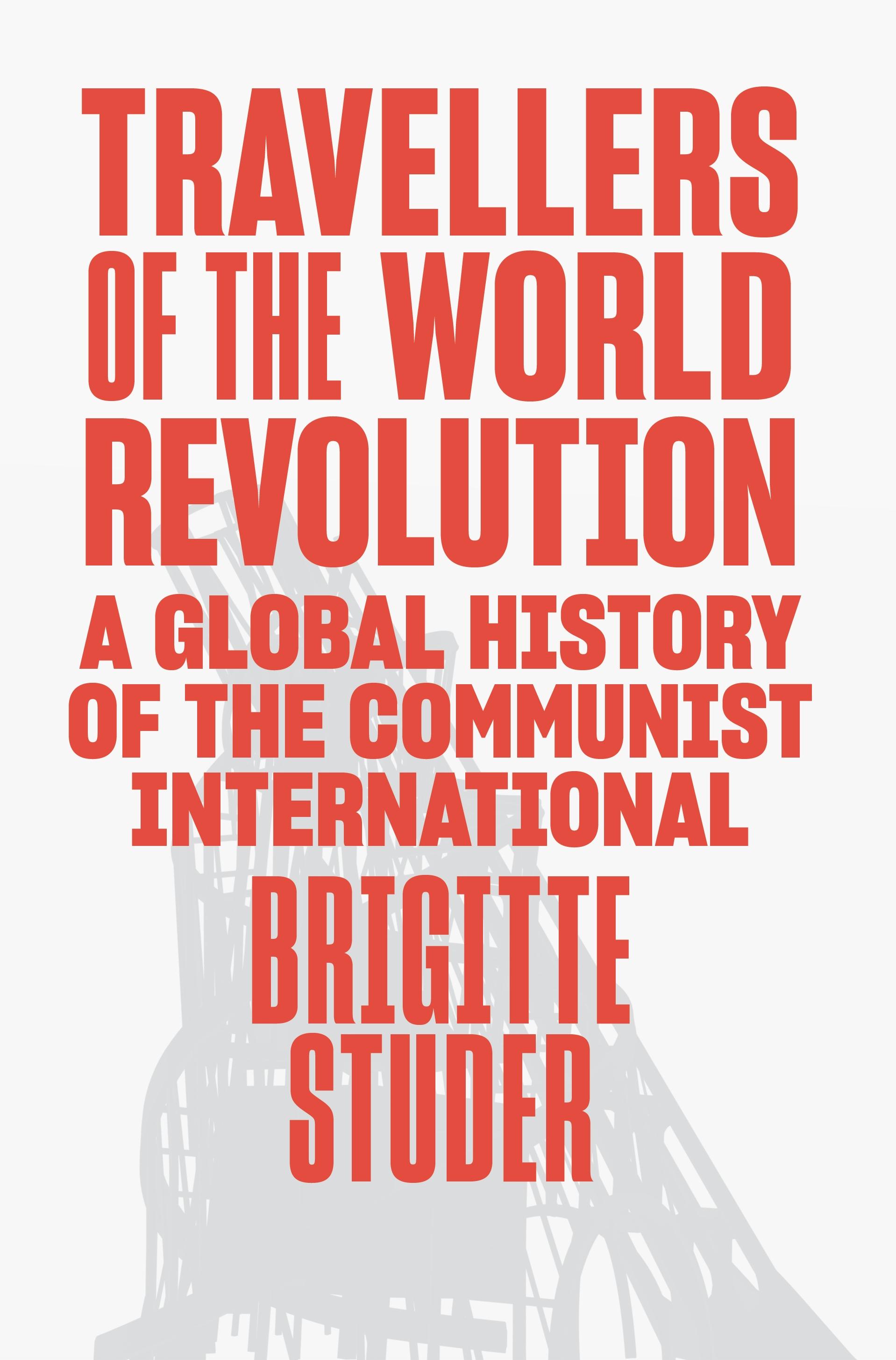 Travellers of the World Revolution