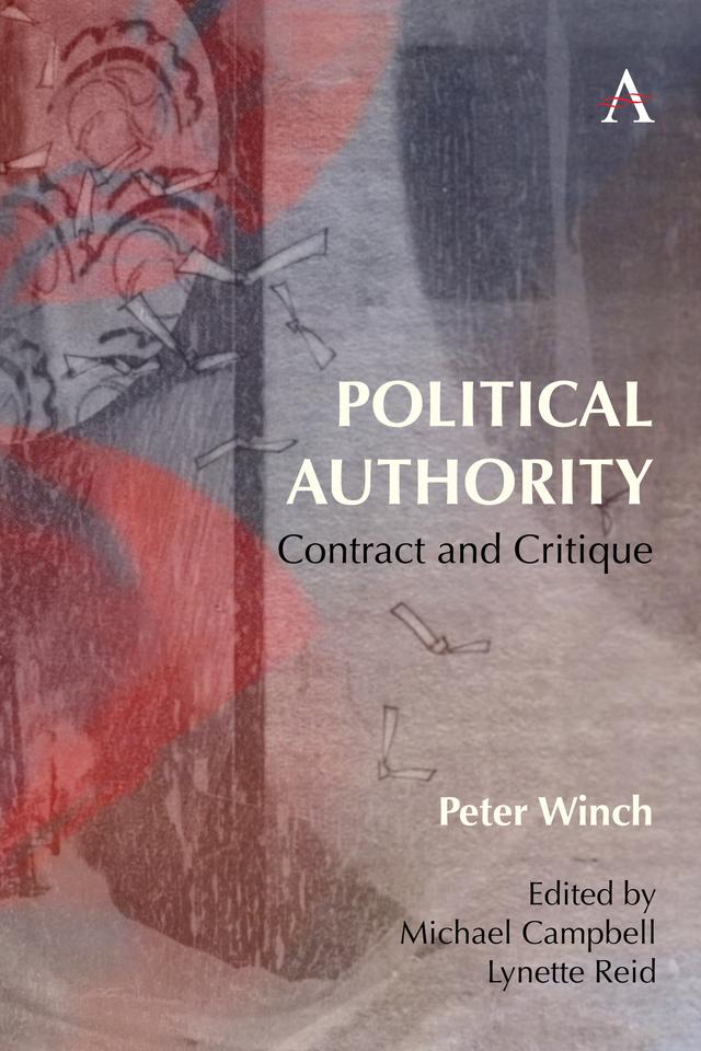 Political Authority by Lynette Reid, Michael Campbell, Peter Winch