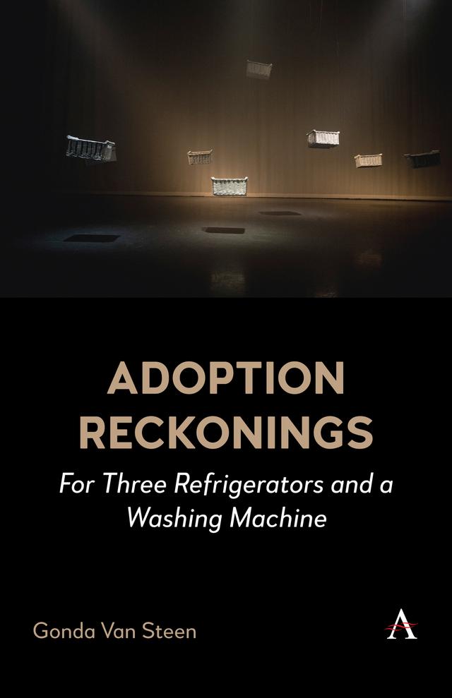 Adoption Reckonings by Gonda Van Steen