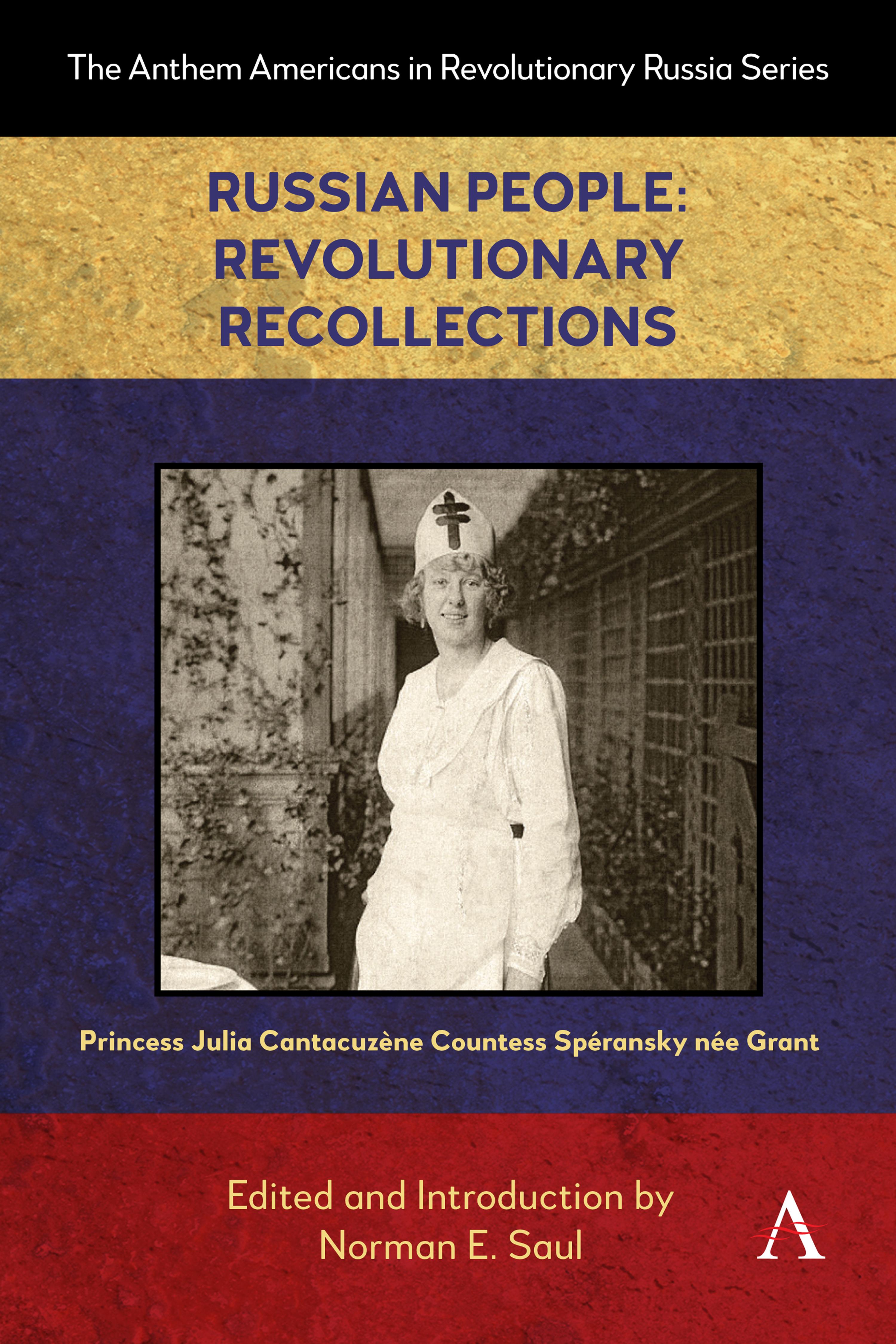 Russian People: Revolutionary Recollections