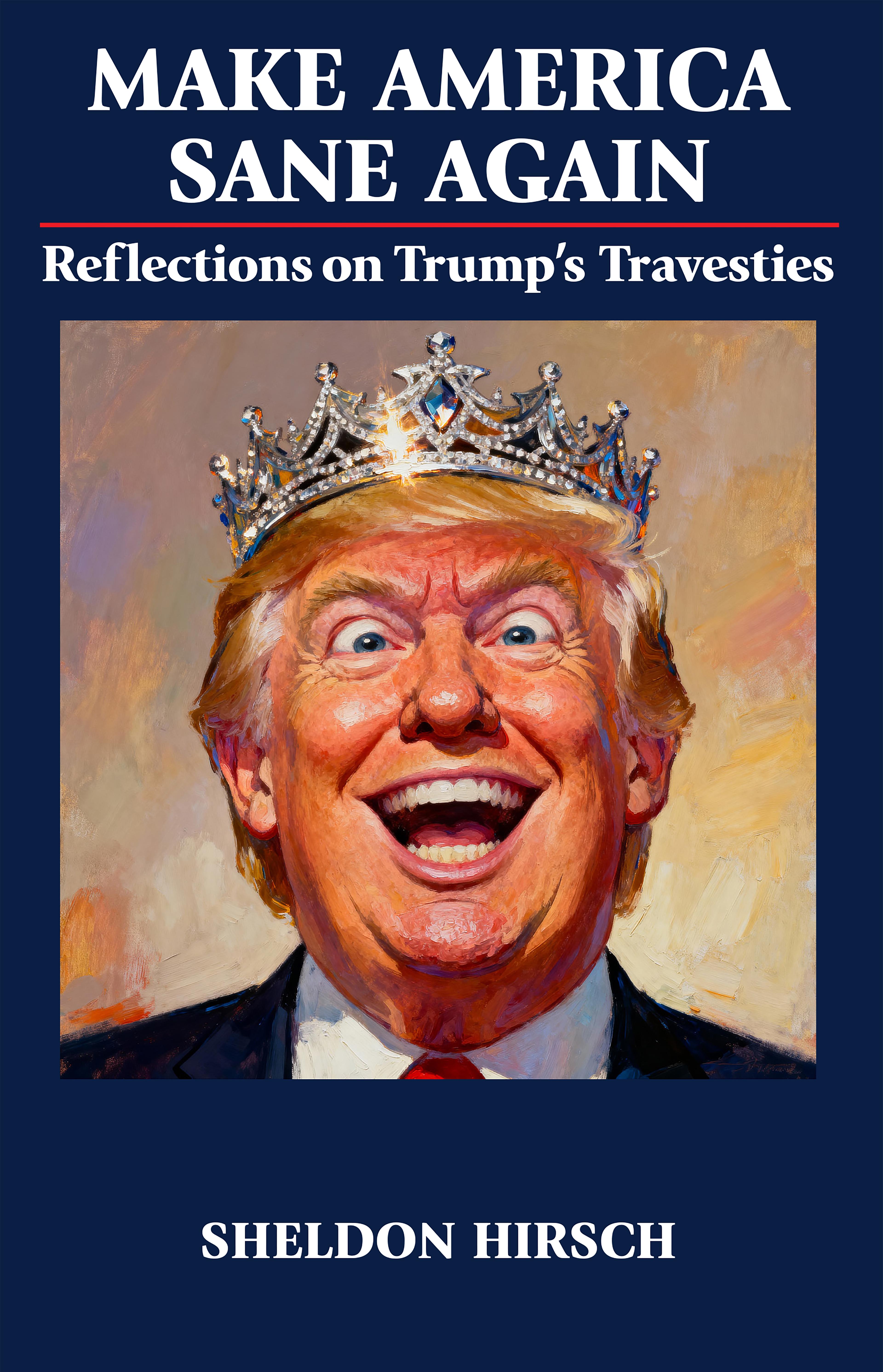 Make America Sane Again