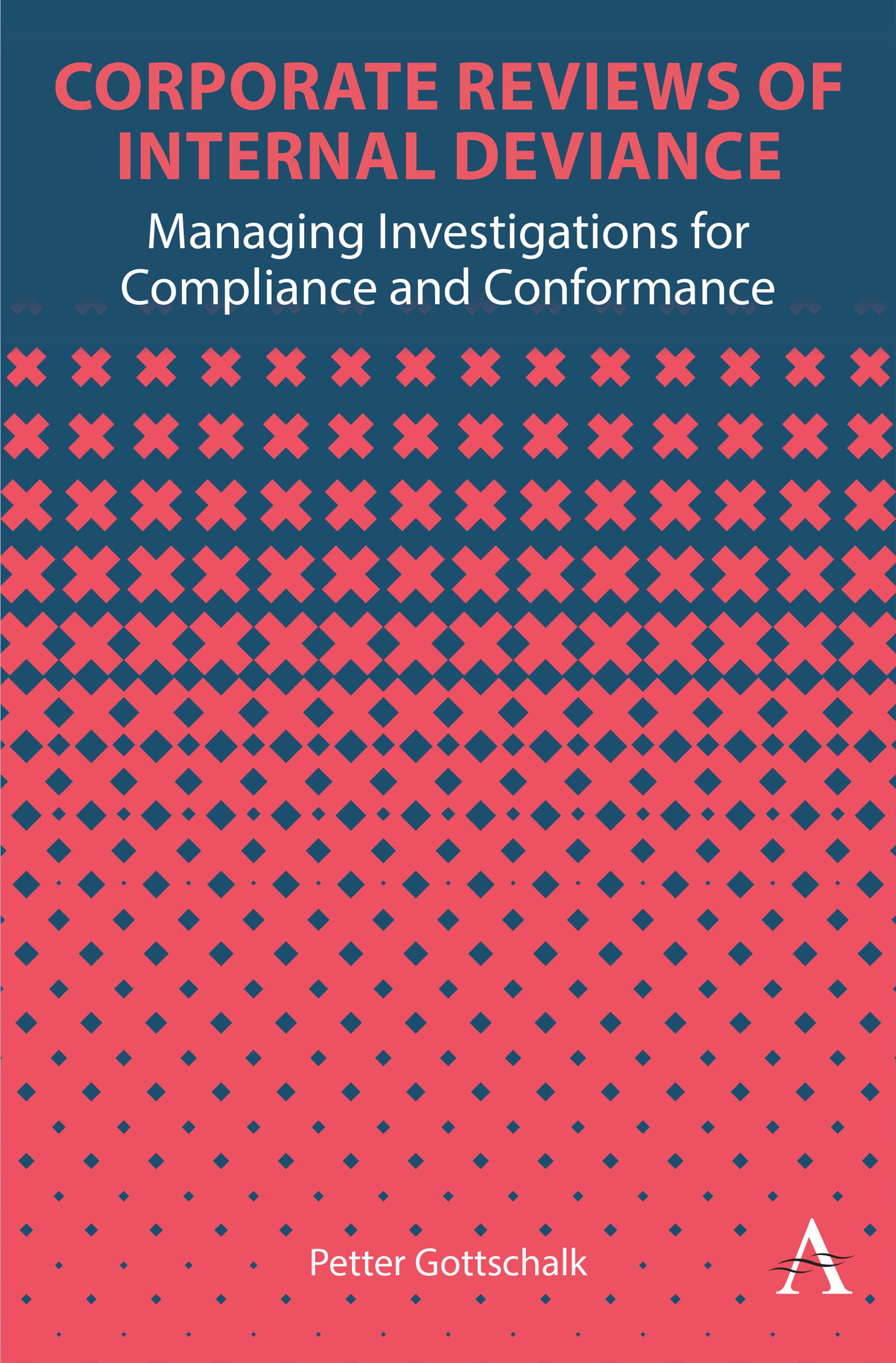 Corporate Reviews of Internal Deviance