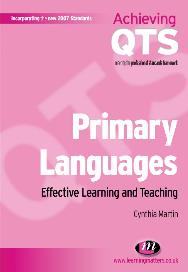 Primary Languages: Effective Learning and Teaching by Cynthia Martin