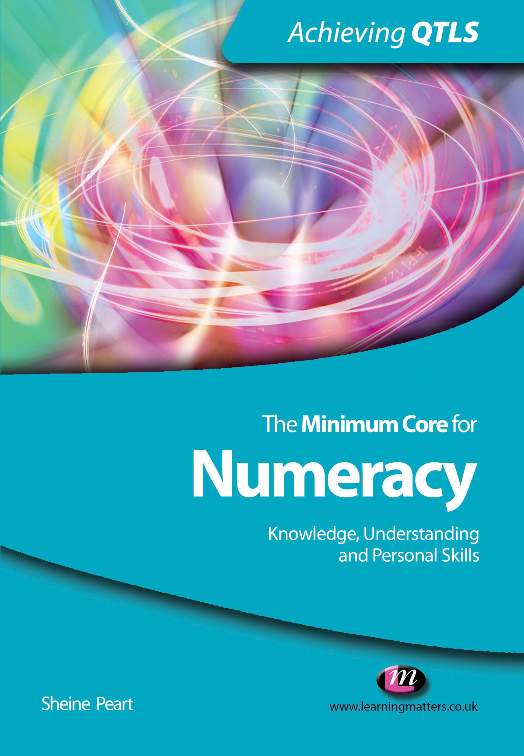 The Minimum Core for Numeracy: Knowledge, Understanding and Personal Skills