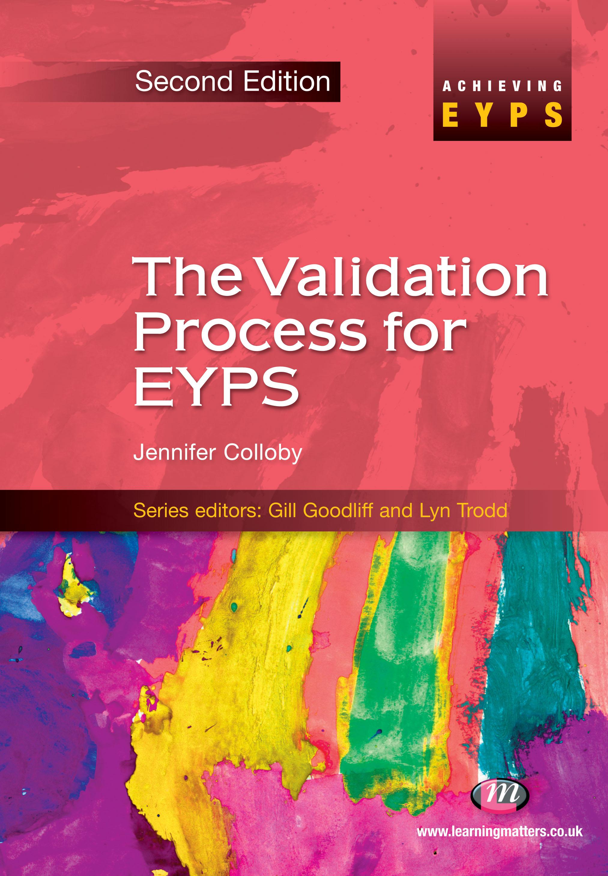 The Validation Process for EYPS