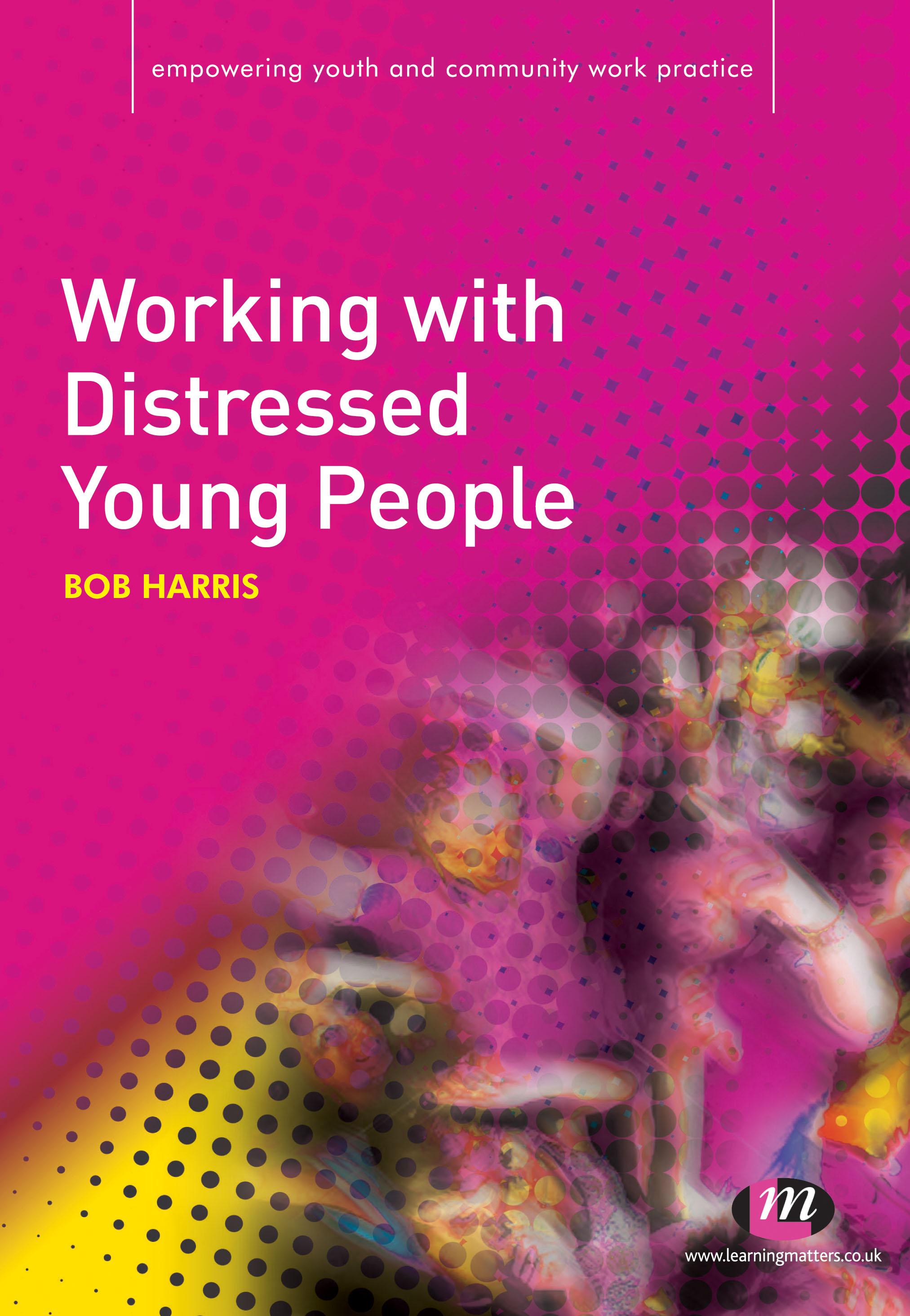 Working with Distressed Young People