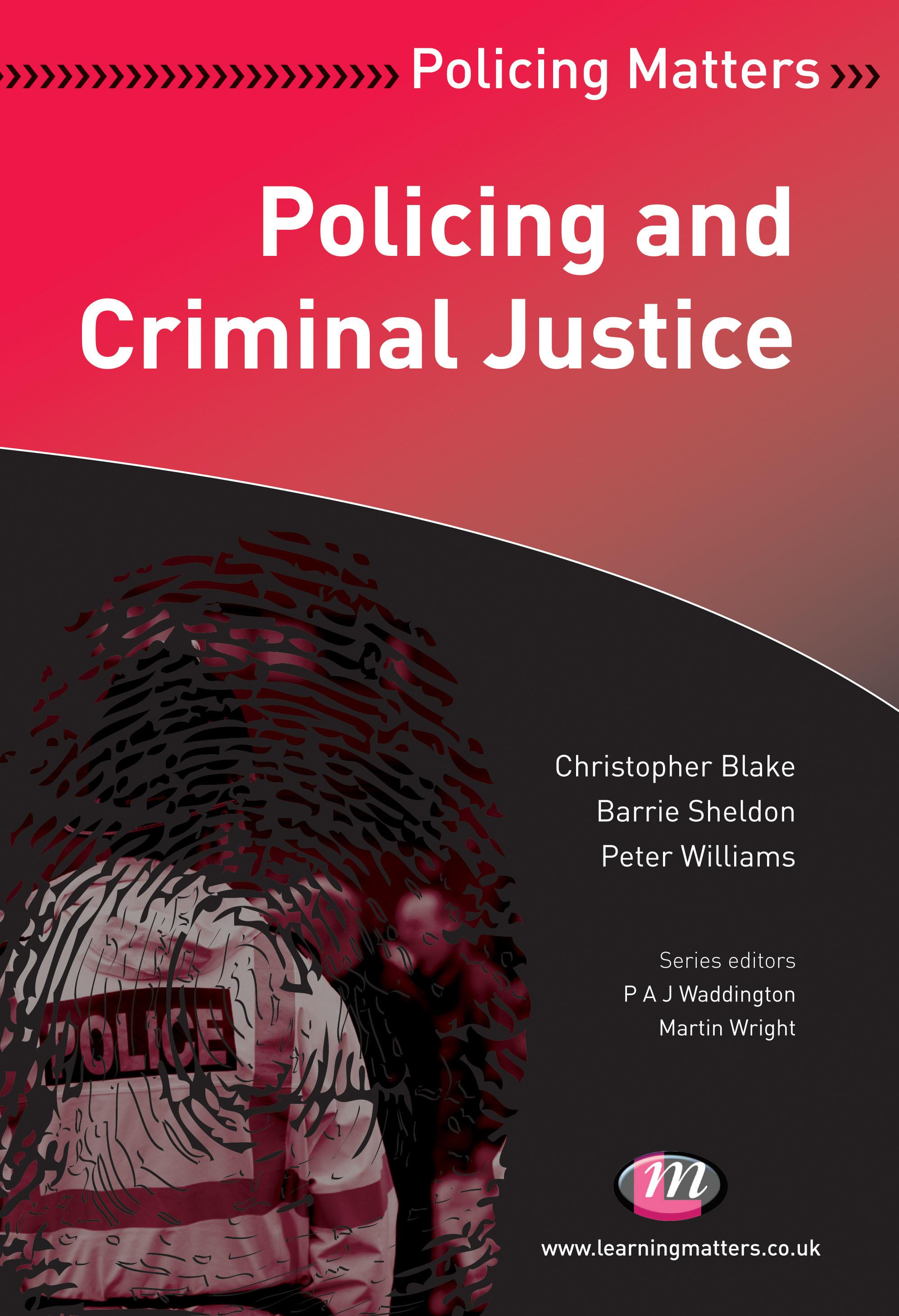 Policing and Criminal Justice