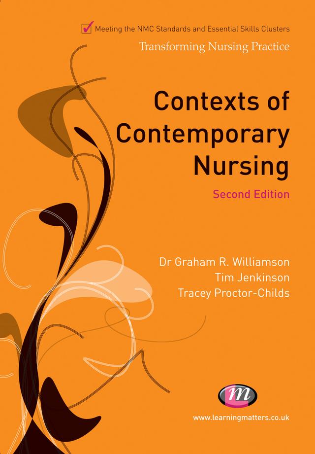 Contexts of Contemporary Nursing by Graham R. Williamson