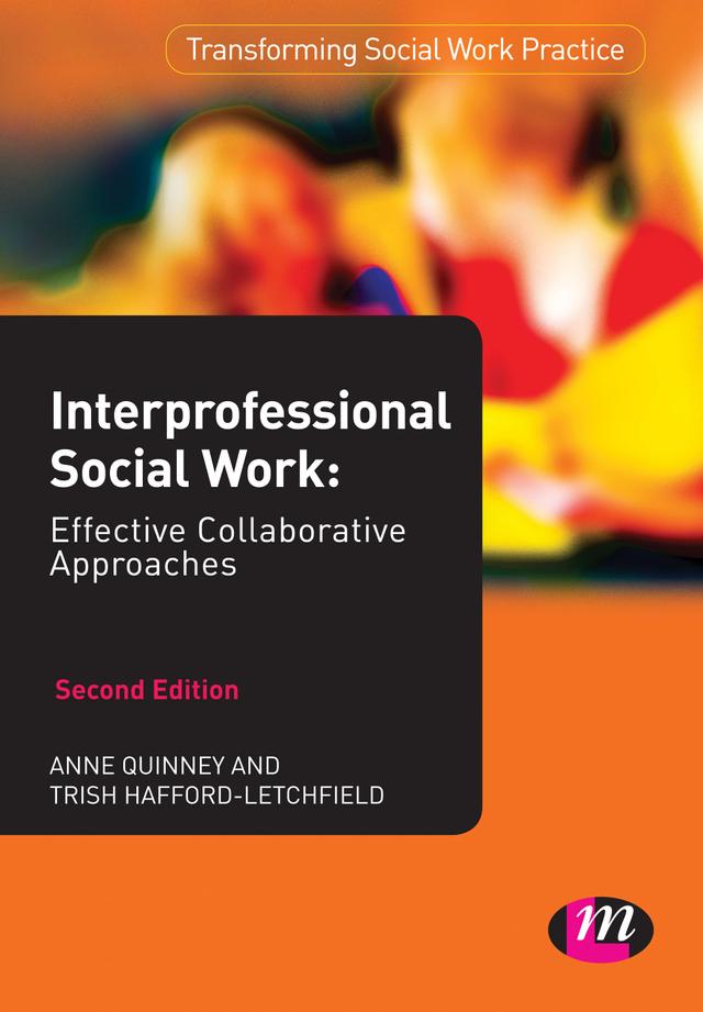 Interprofessional Social Work by Anne Quinney