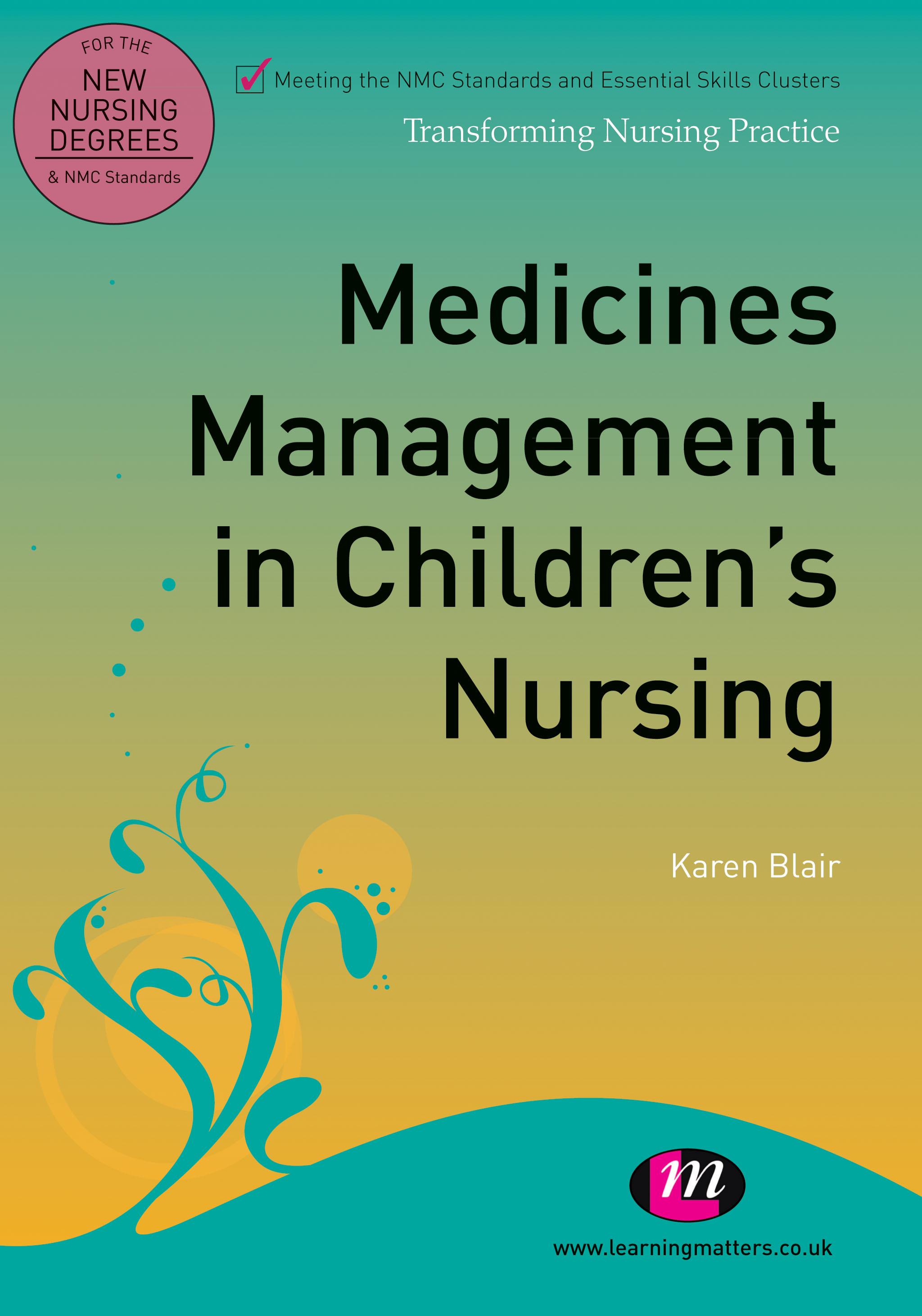 Medicines Management in Children′s Nursing