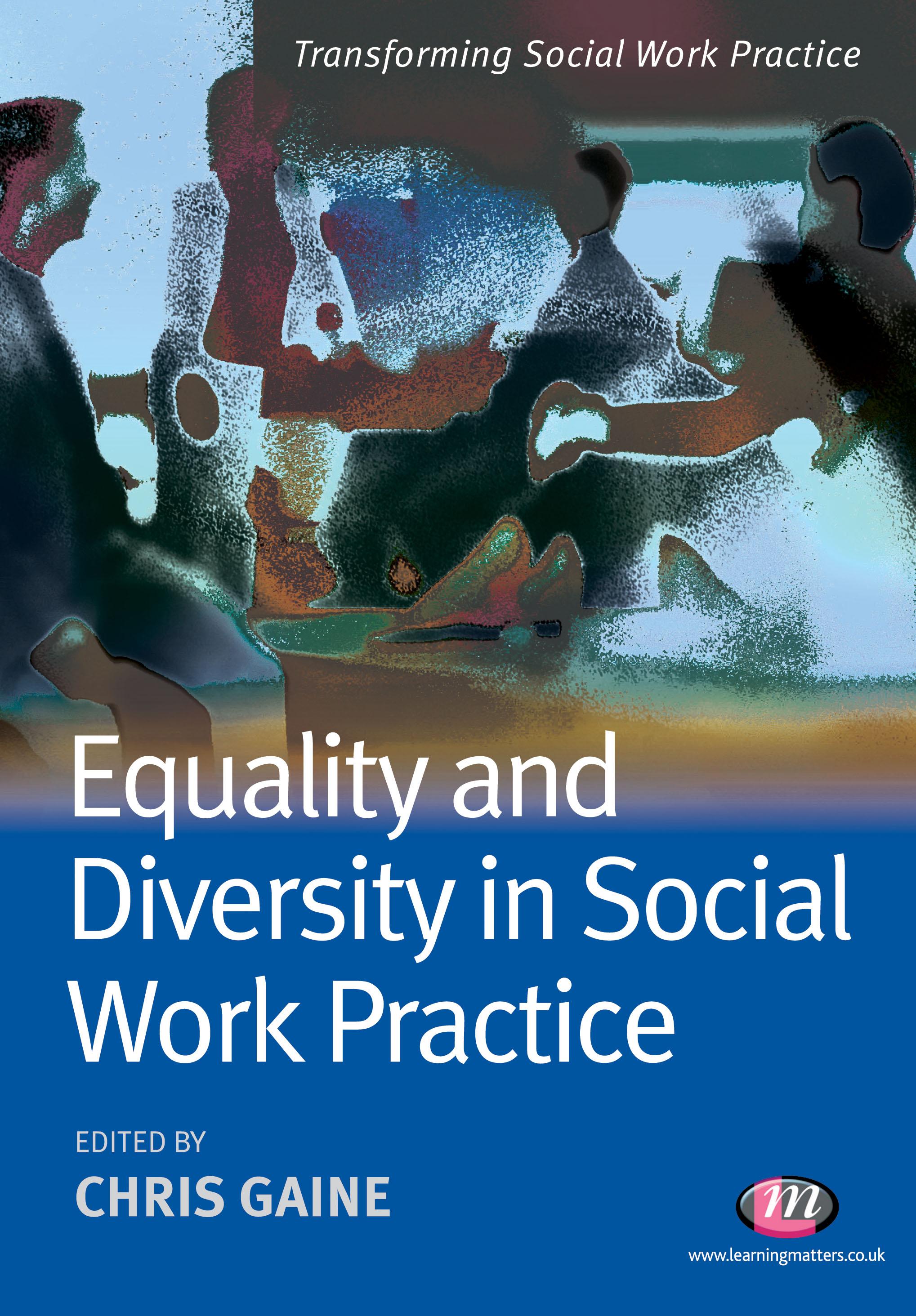 Equality and Diversity in Social Work Practice